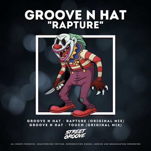 Groove N Hat - Rapture [SG130]